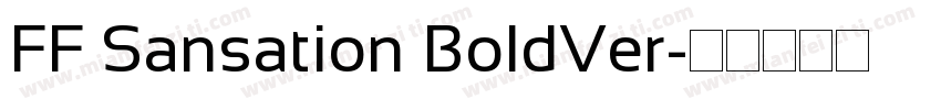FF Sansation BoldVer字体转换